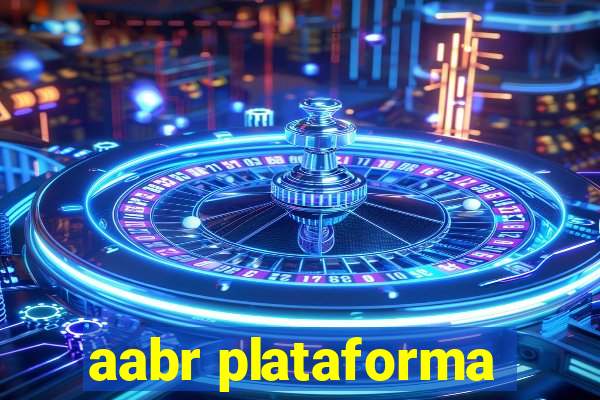 aabr plataforma